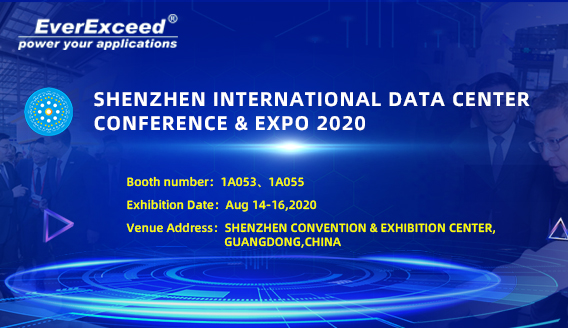 Zapraszamy do odwiedzenia EverExceed na Międzynarodowej Konferencji Centrum Danych w Shenzhen 2020
