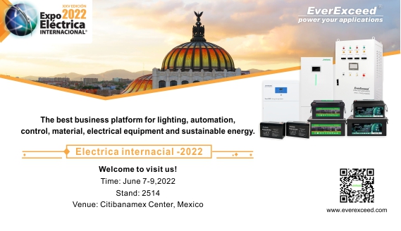 Zapraszamy do odwiedzenia EverExceed na Expo Electrica internacional-2022
